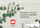 Vídeo del seminario: «el acceso a la justicia en materia ambiental»